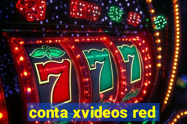 conta xvideos red